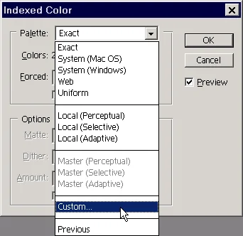 Load the previously saved palette through the "Custom..." item. Load the previously saved palette through the "Custom..." item.